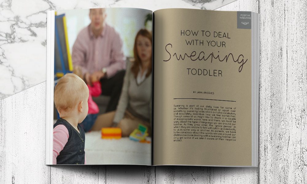 How To Deal With Your Swearing Toddler My Child Magazine
